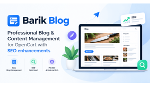 Barik Blog - Professional Blog & Content Management for OpenCart