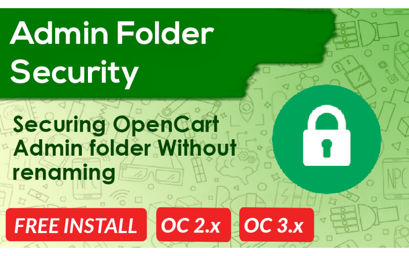 Admin Folder Security OpenCart