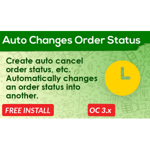 Bariklabs Auto Change / Auto Cancel Order Status OpenCart